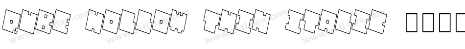 QUBE HOLLOW THIN ITALIC字体转换